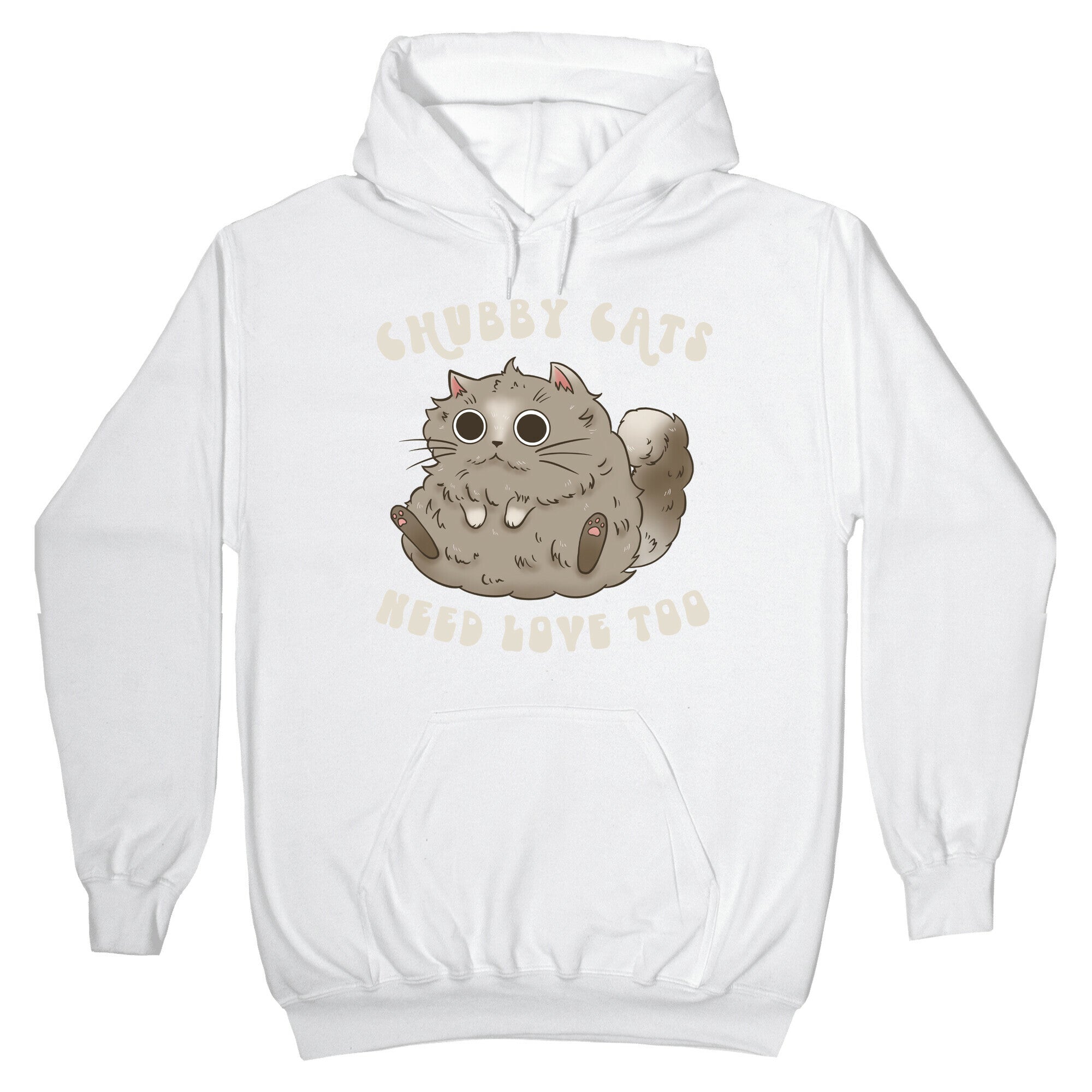 Chubby Cats Need Love Too Hoodie